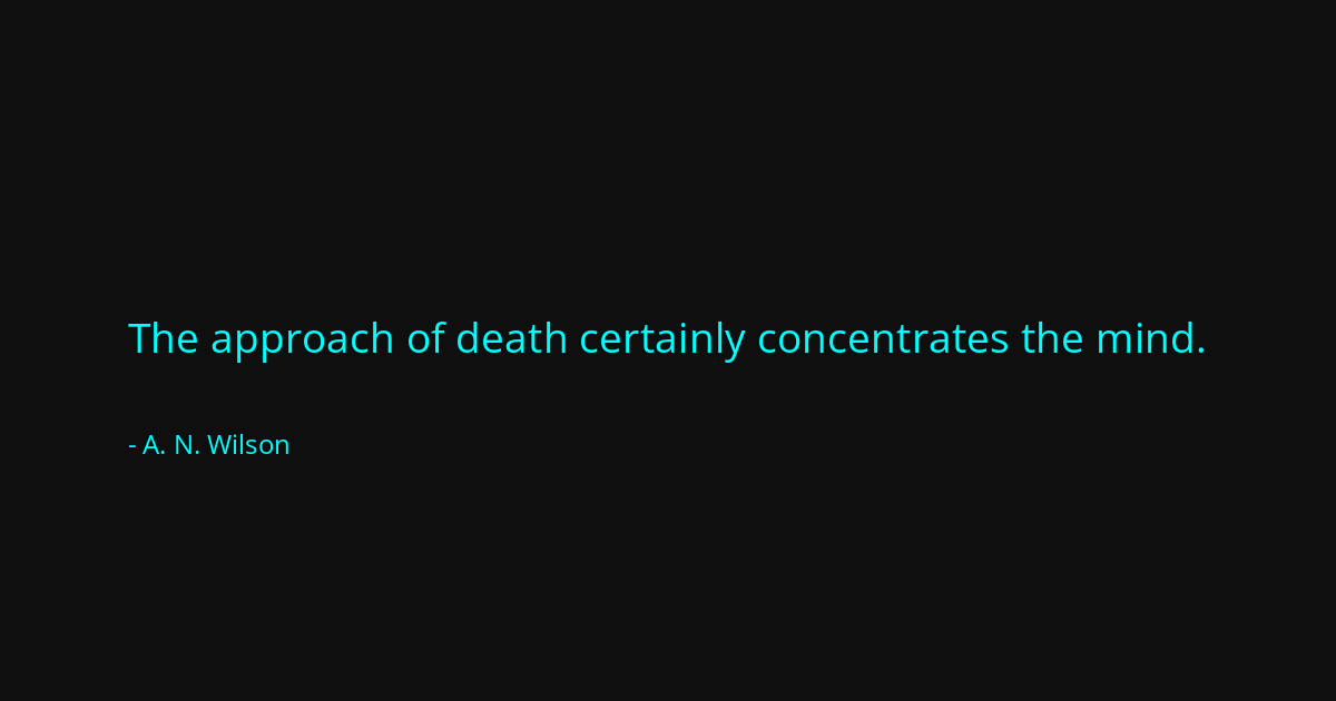 Quote by A. N. Wilson