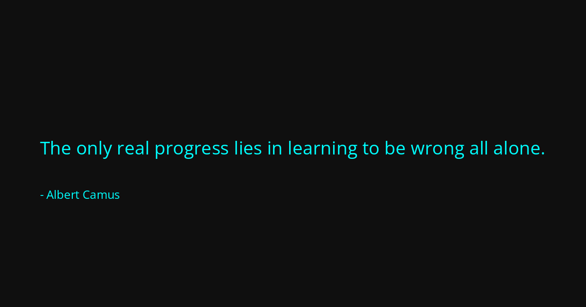 Quote by Albert Camus