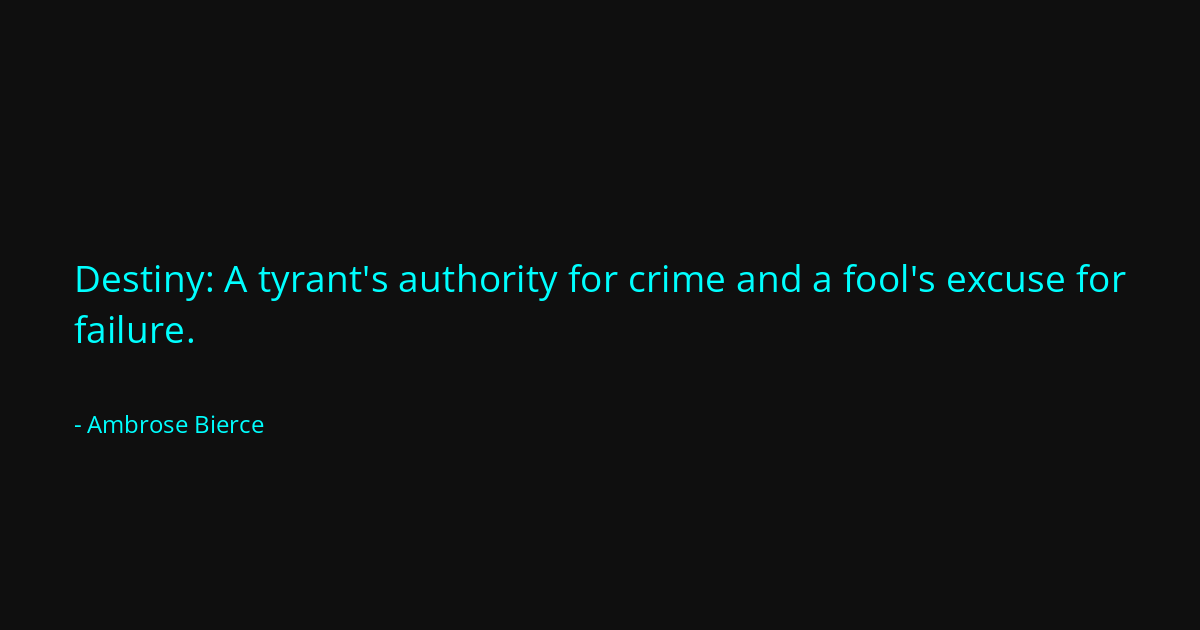 Quote by Ambrose Bierce