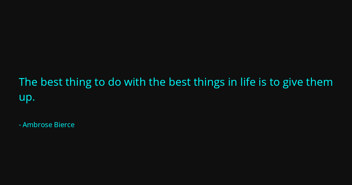 Quote by Ambrose Bierce