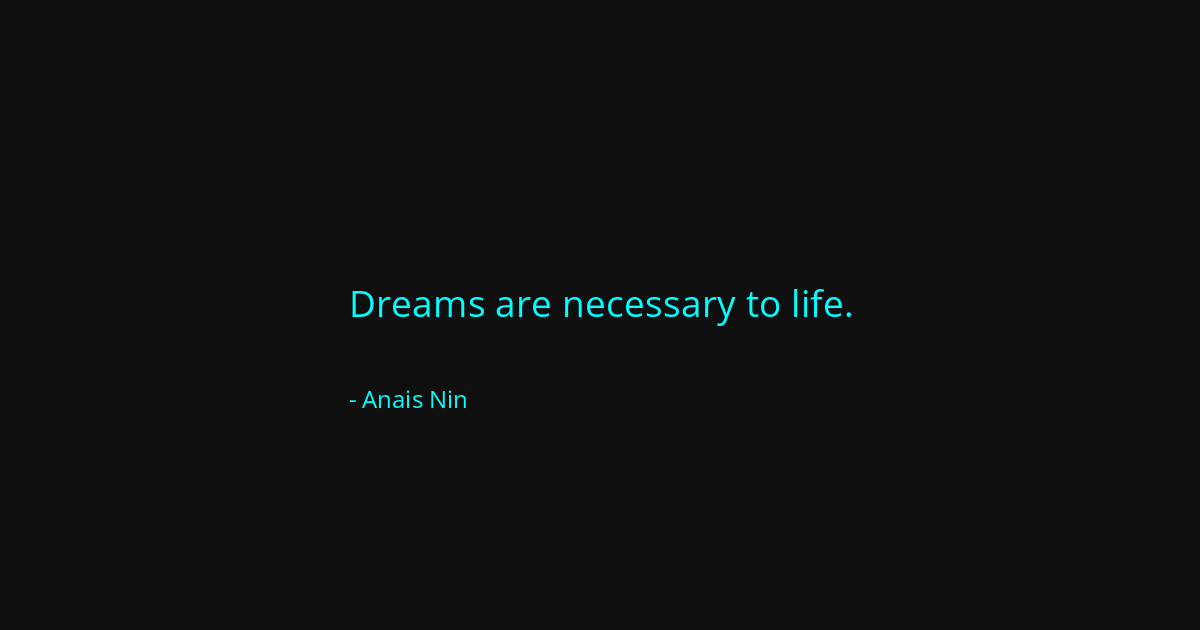 Quote by Anais Nin