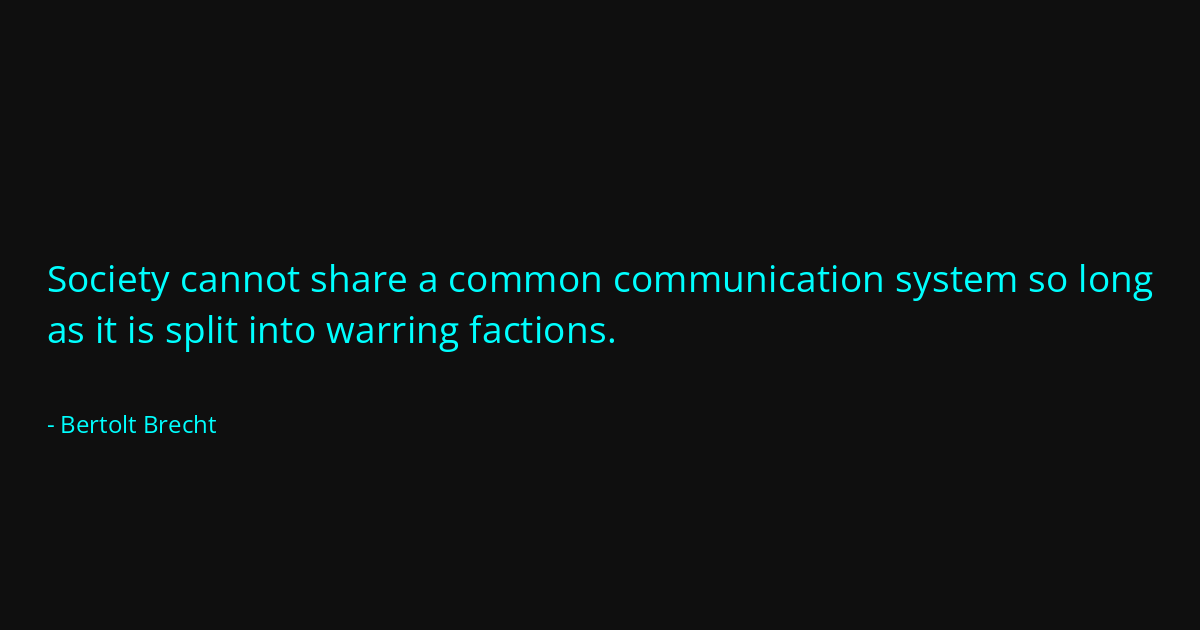 Quote by Bertolt Brecht