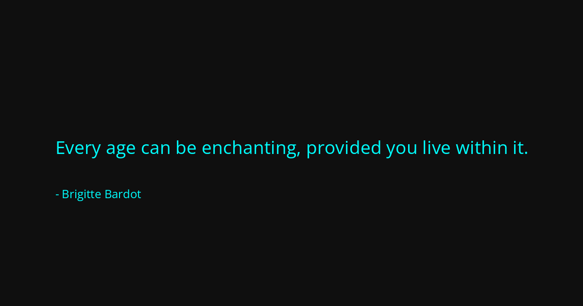 Quote by Brigitte Bardot