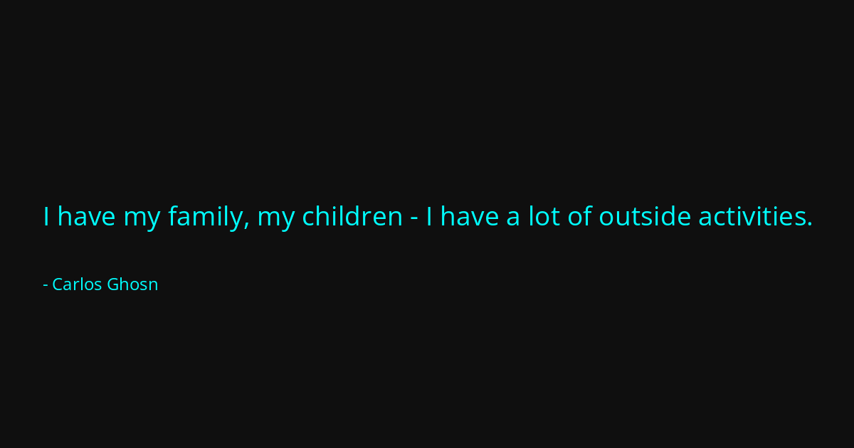 Quote by Carlos Ghosn