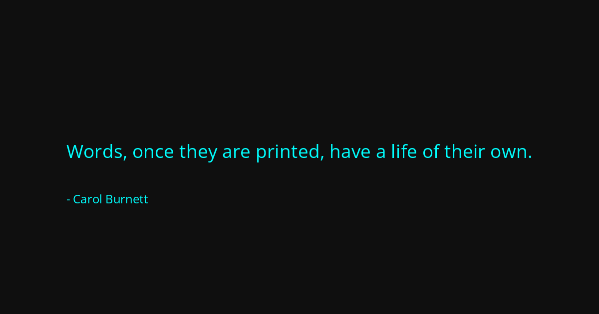 Quote by Carol Burnett