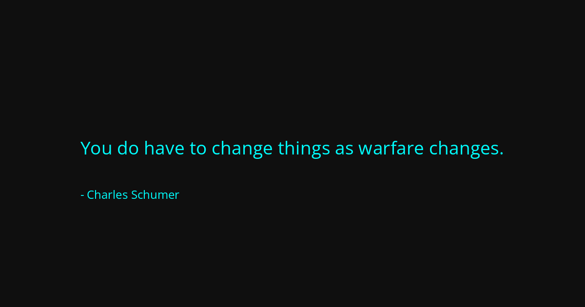 Quote by Charles Schumer