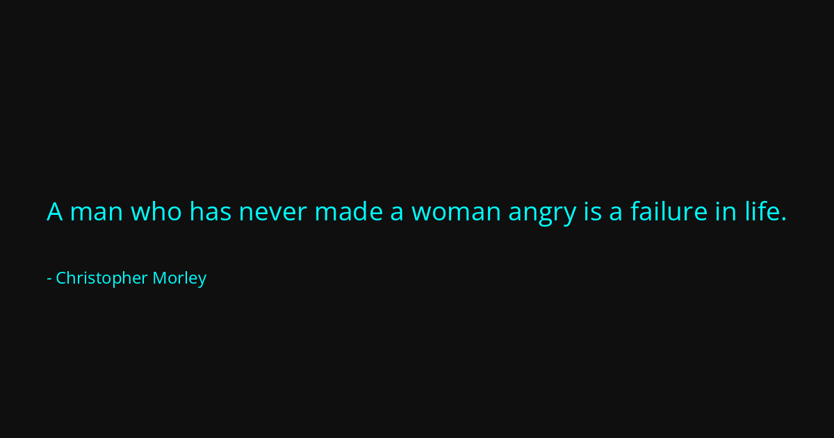 Quote by Christopher Morley