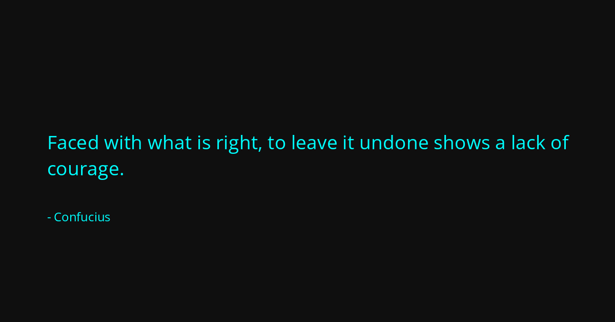 Quote by Confucius