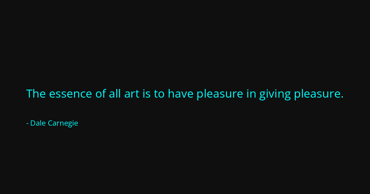 Quote by Dale Carnegie