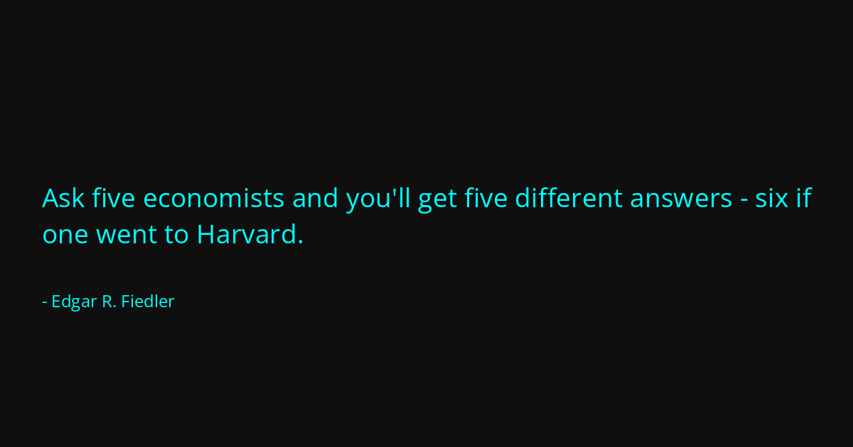 Quote by Edgar R. Fiedler