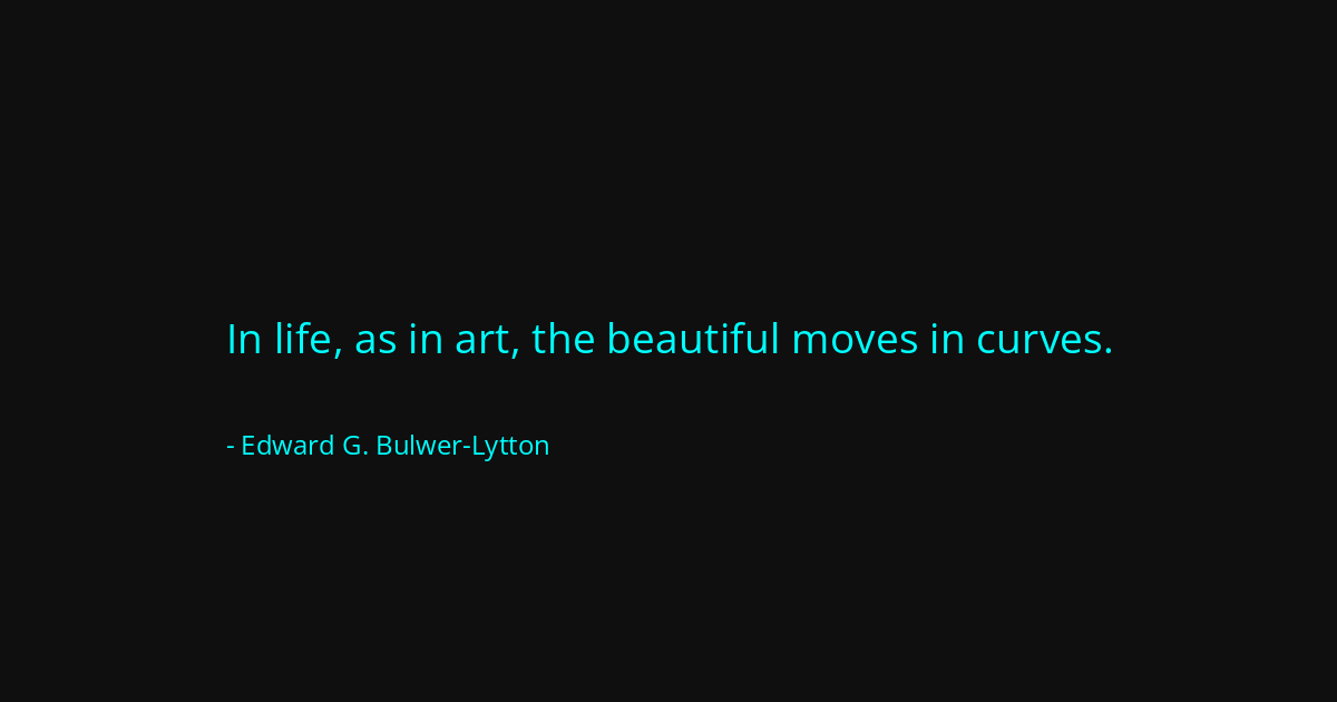 Quote by Edward G. Bulwer-Lytton
