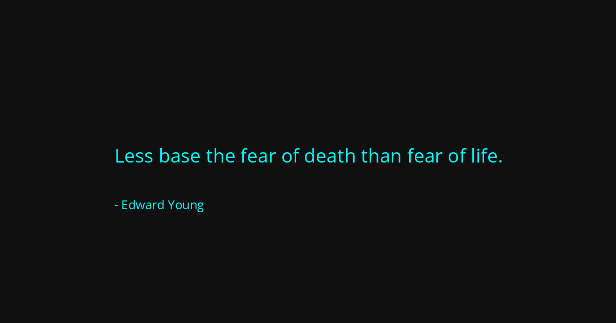 Quote by Edward Young