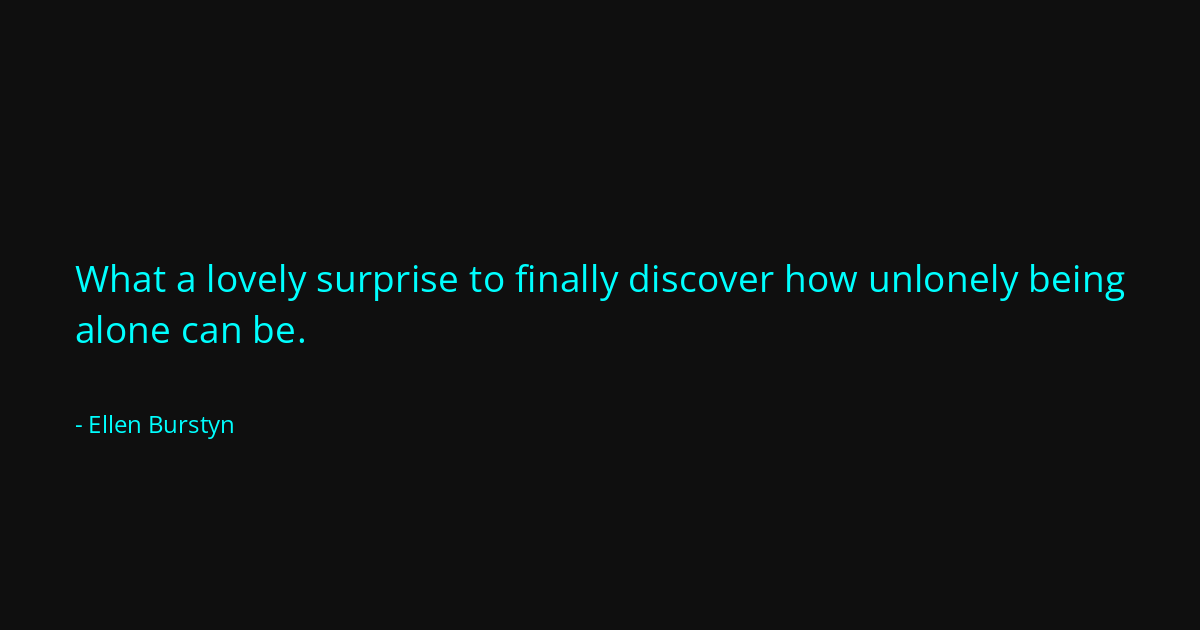 Quote by Ellen Burstyn