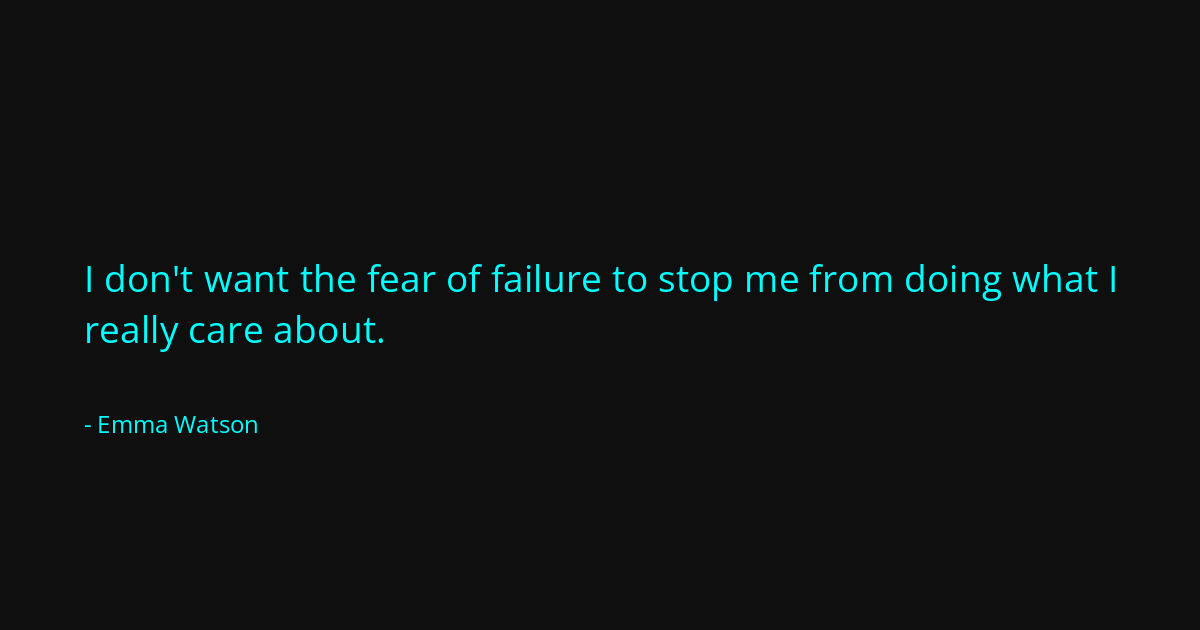 Quote by Emma Watson