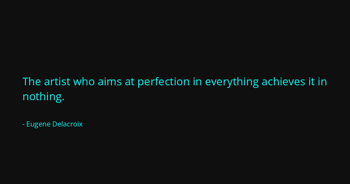Quote by Eugene Delacroix