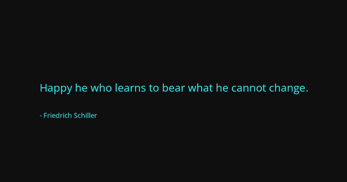 Quote by Friedrich Schiller