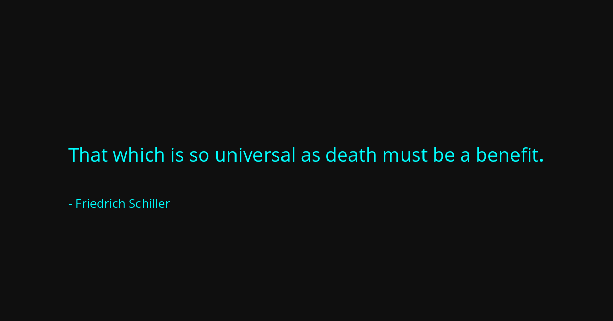 Quote by Friedrich Schiller