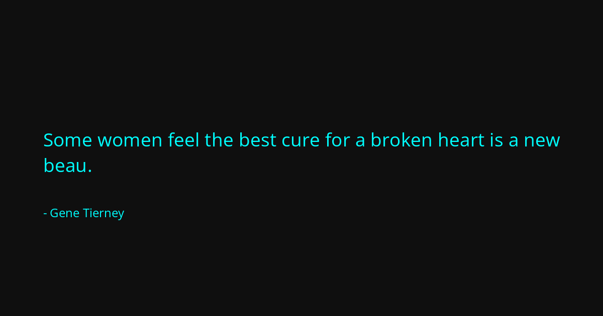 Quote by Gene Tierney