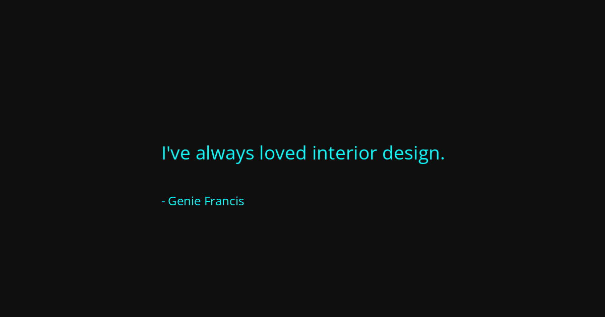 Quote by Genie Francis