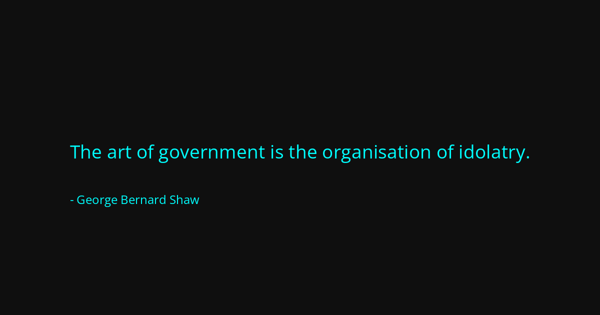 Quote by George Bernard Shaw