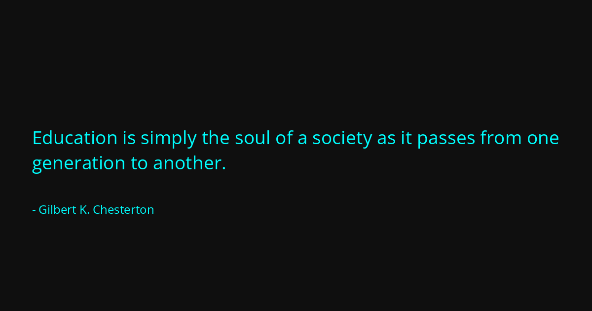 Quote by Gilbert K. Chesterton