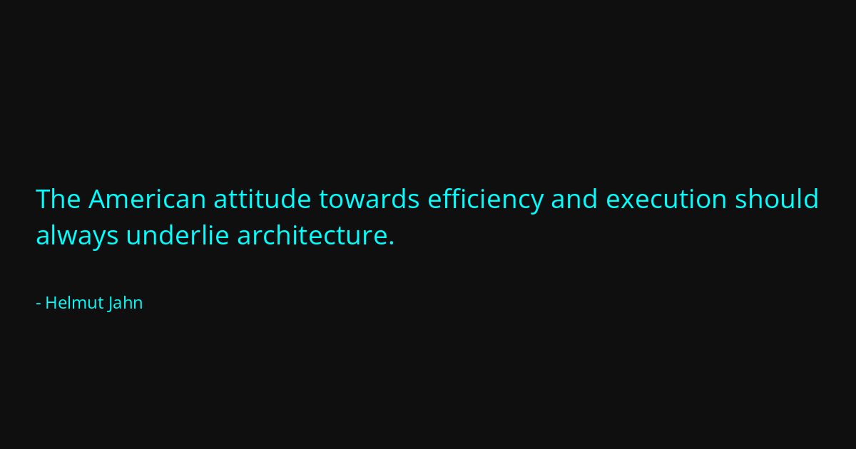 Quote by Helmut Jahn