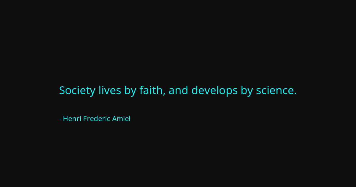 Quote by Henri Frederic Amiel
