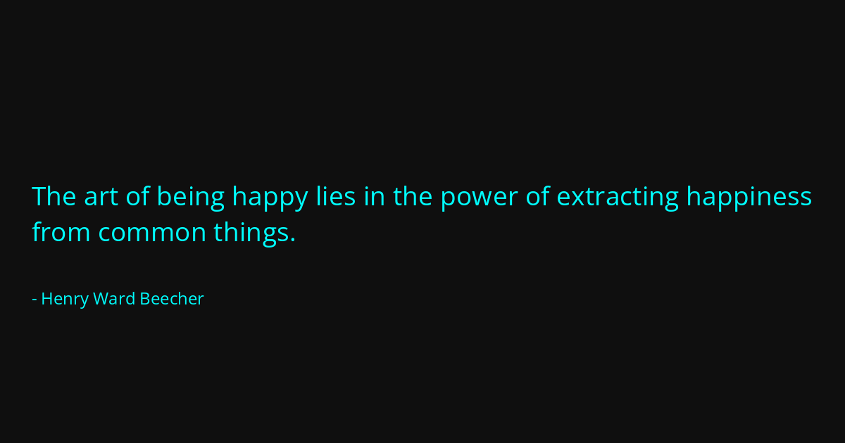 Quote by Henry Ward Beecher