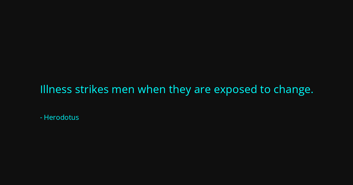 Quote by Herodotus