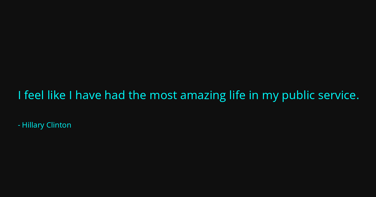 Quote by Hillary Clinton