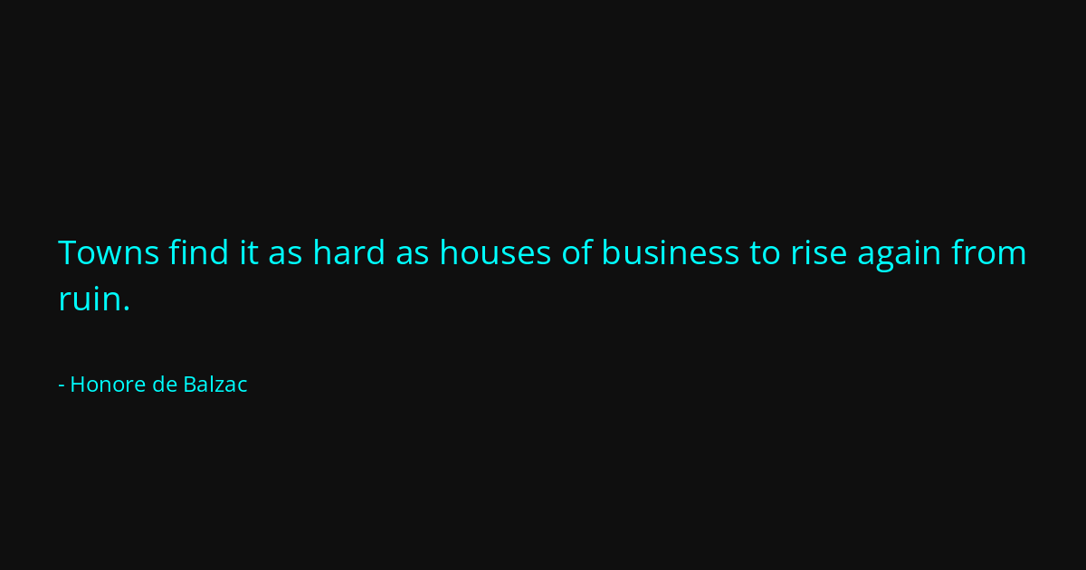 Quote by Honore de Balzac