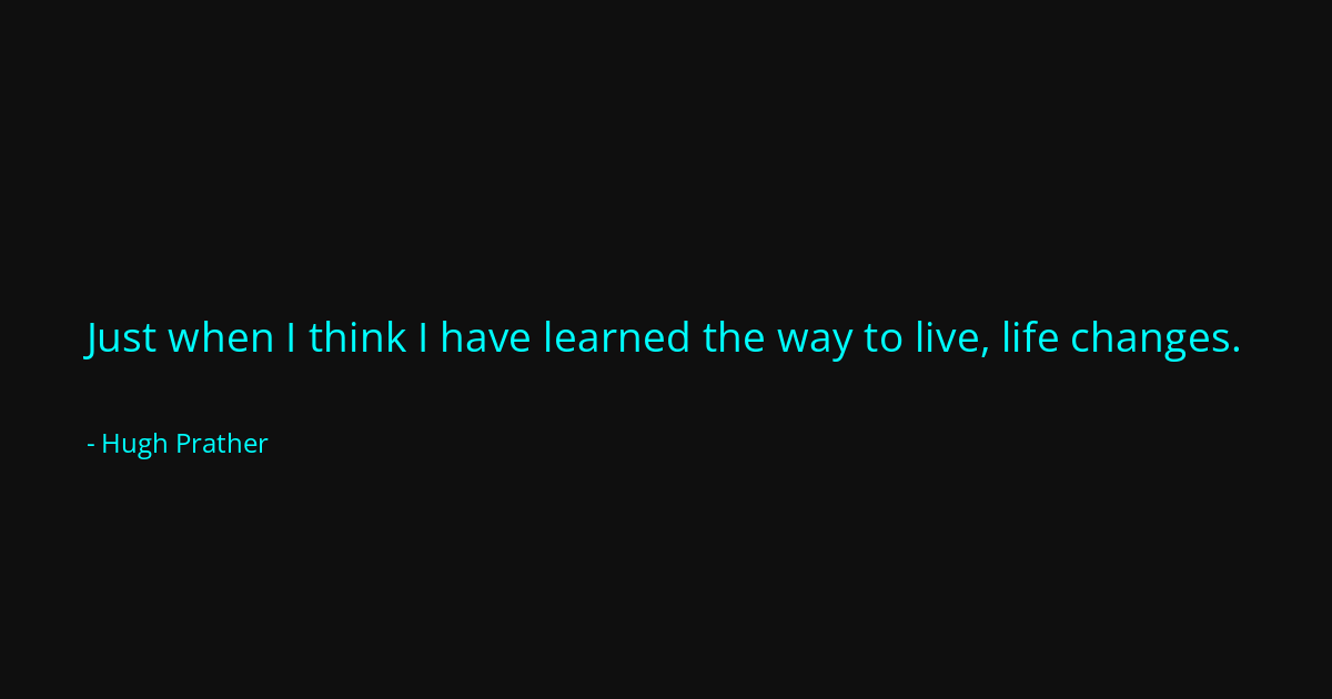 Quote by Hugh Prather