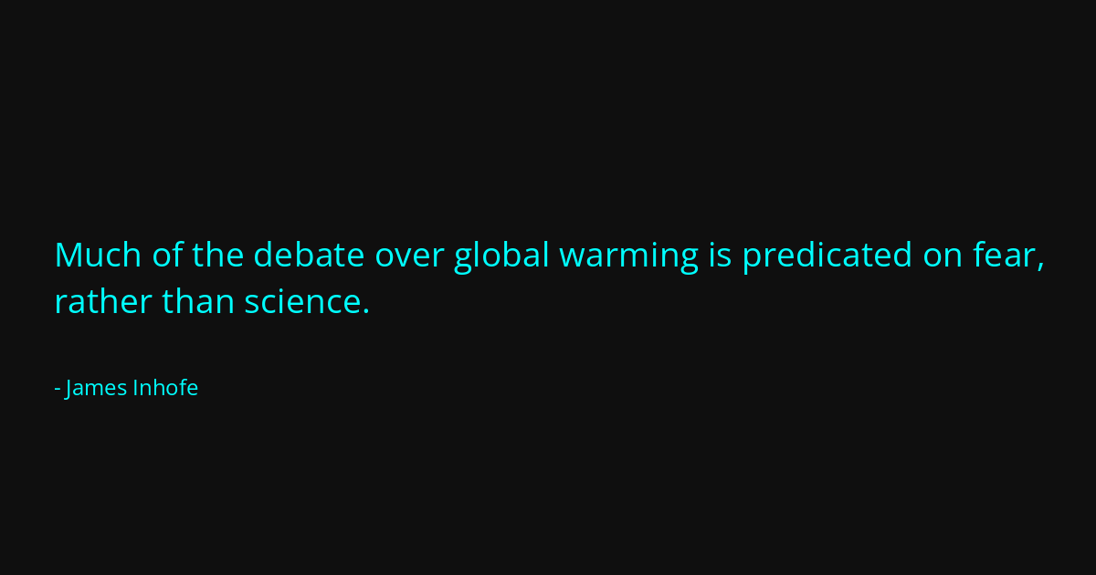 Quote by James Inhofe