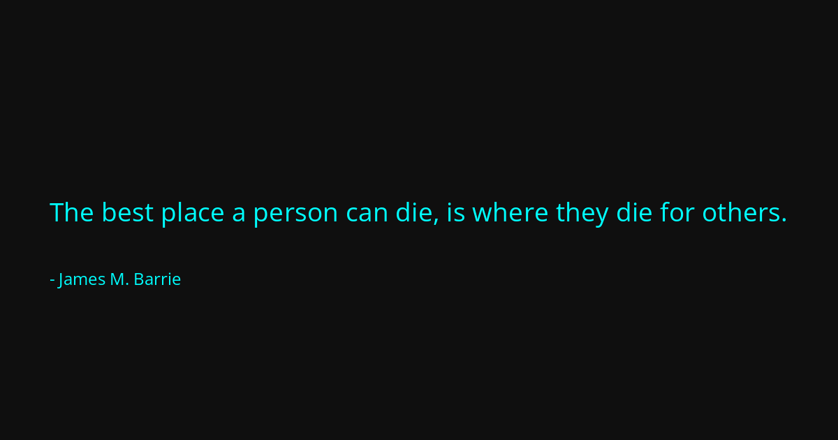 Quote by James M. Barrie