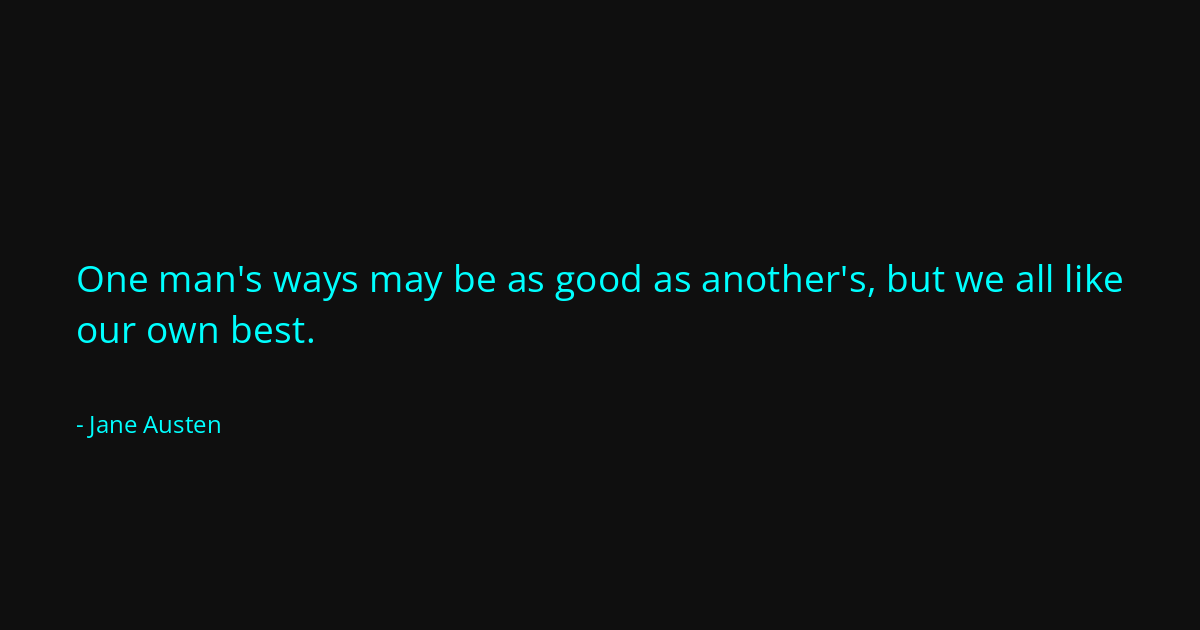 Quote by Jane Austen