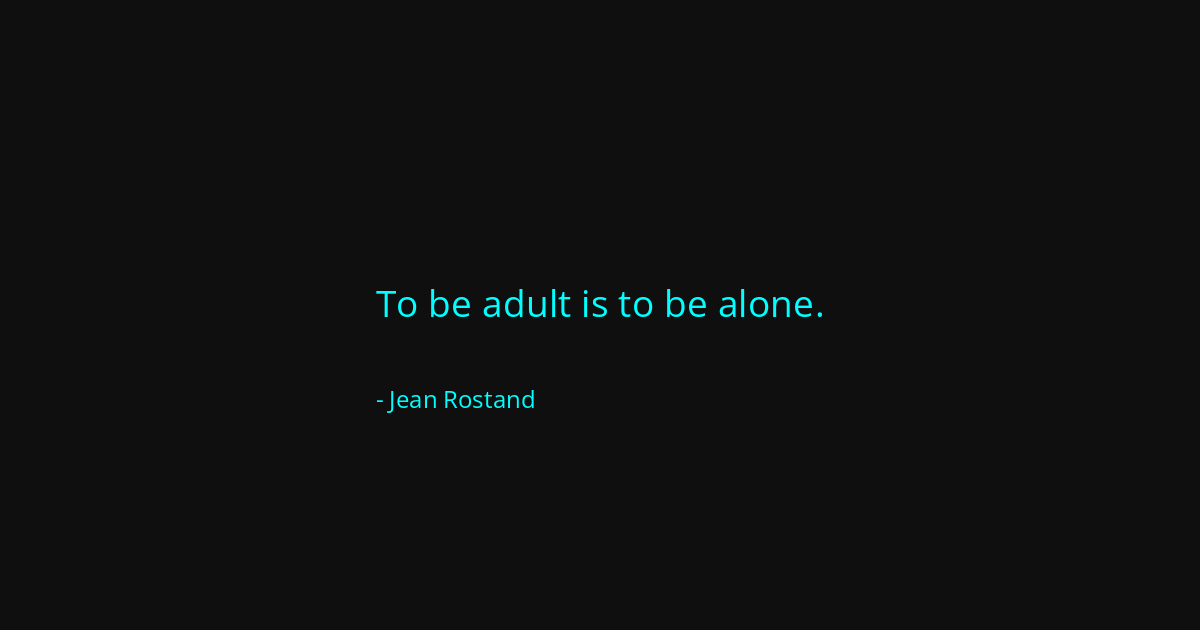 Quote by Jean Rostand