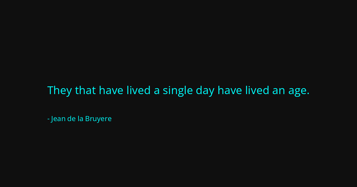 Quote by Jean de la Bruyere