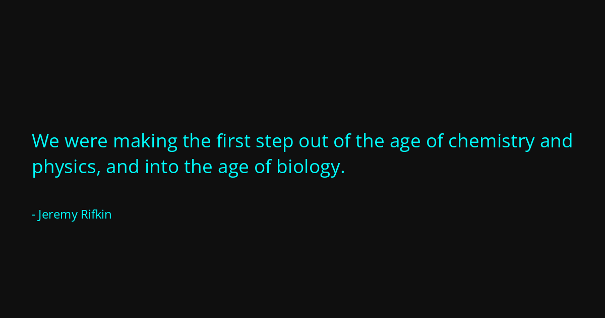 Quote by Jeremy Rifkin