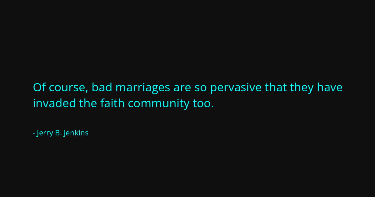Quote by Jerry B. Jenkins