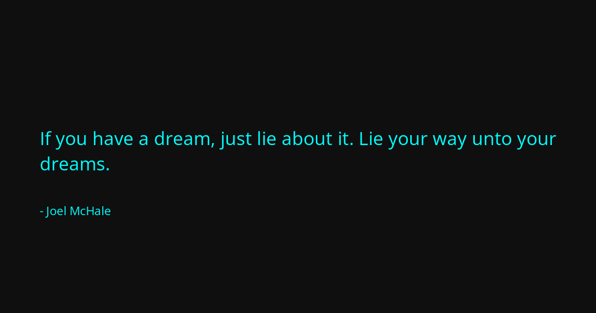 Quote by Joel McHale