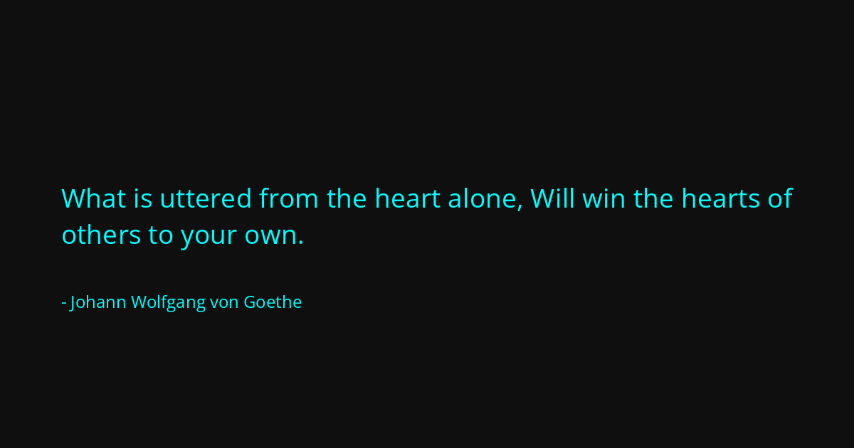 Quote by Johann Wolfgang von Goethe