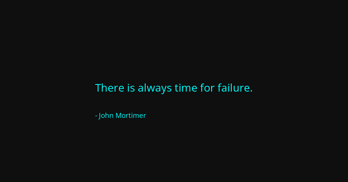 Quote by John Mortimer