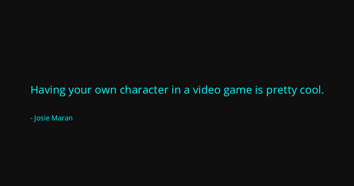 Quote by Josie Maran