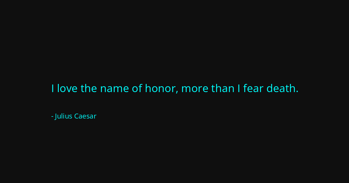 Quote by Julius Caesar