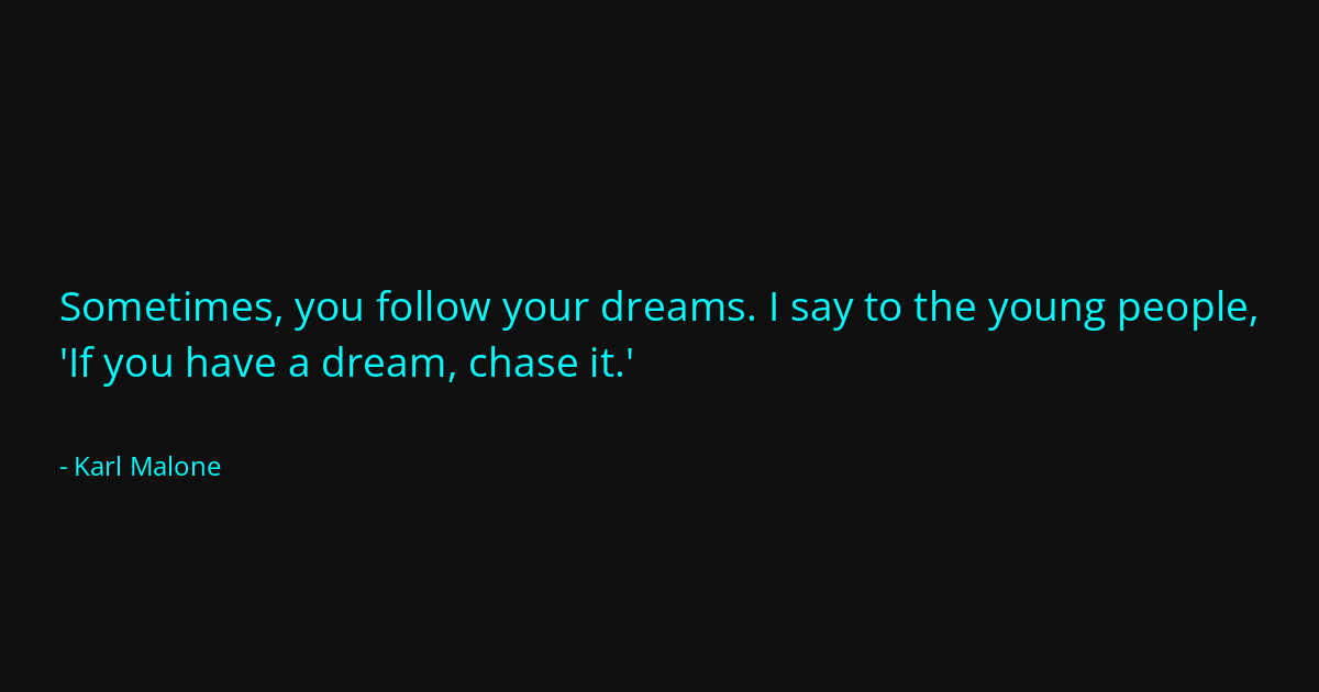 Quote by Karl Malone