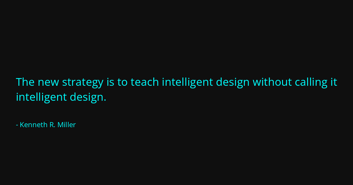 Quote by Kenneth R. Miller