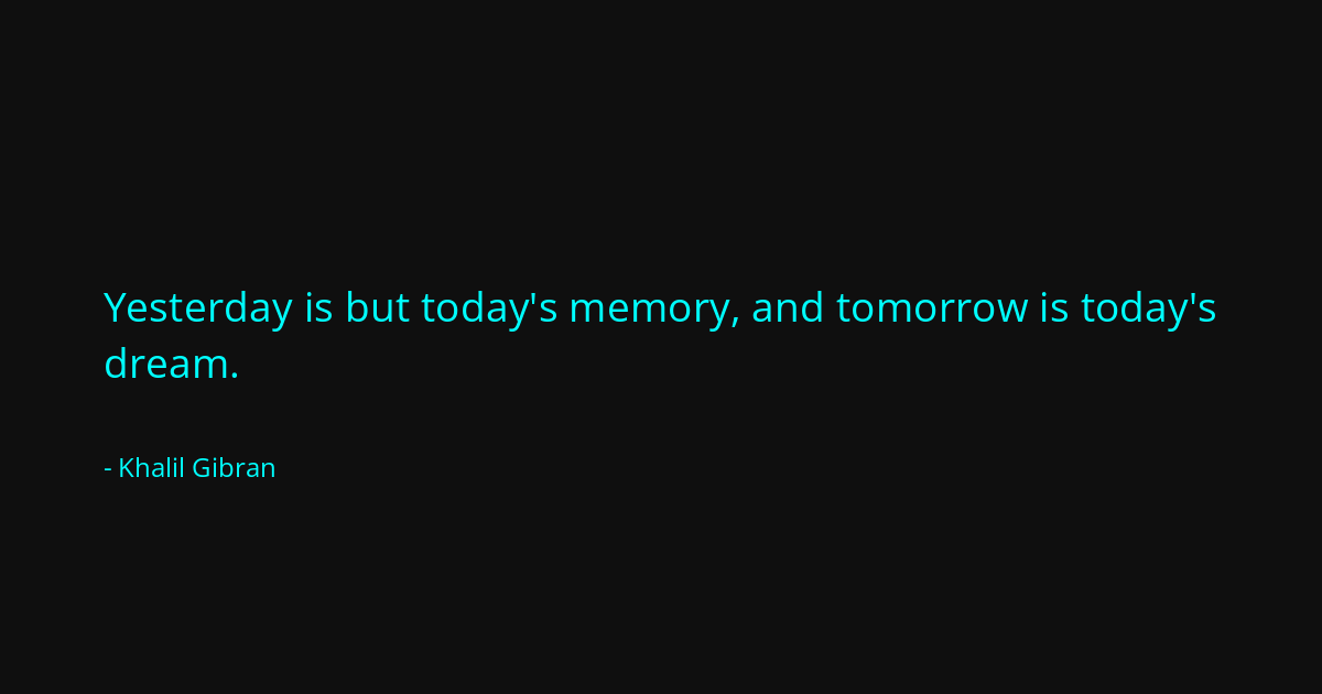 Quote by Khalil Gibran