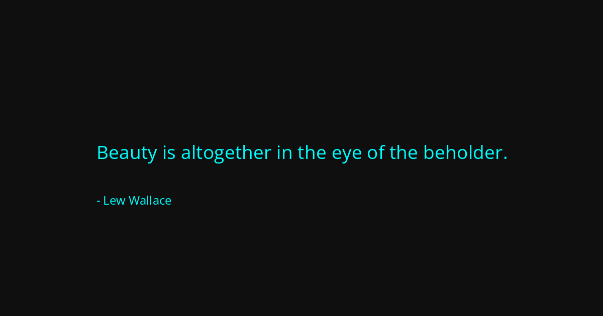 Quote by Lew Wallace
