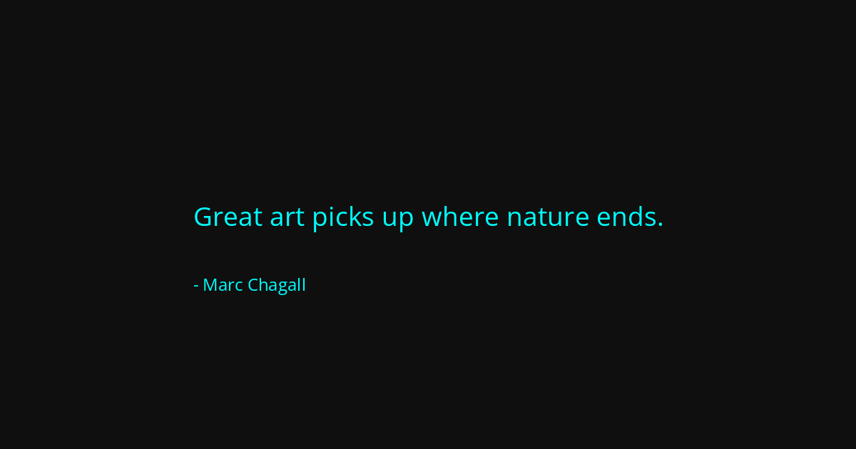 Quote by Marc Chagall