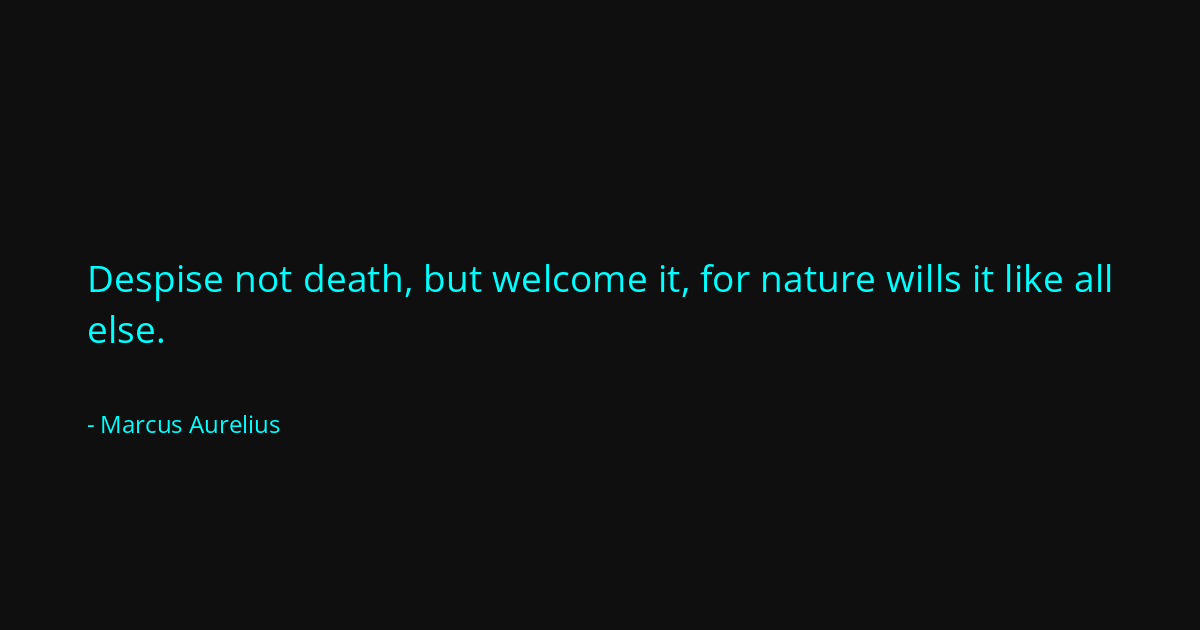 Quote by Marcus Aurelius